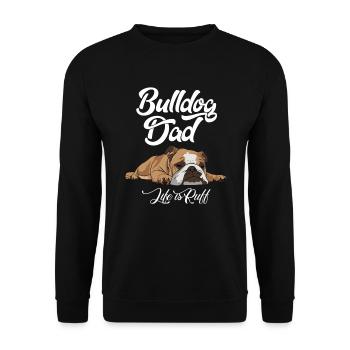 English Bulldog Dad Life Is Ruff - Unisex Sweatshirt - black - Front - Alina (178cm) & Michal (187cm)