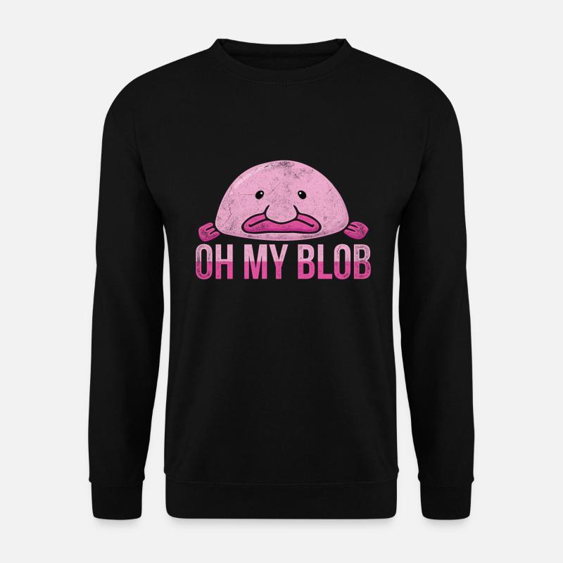 Cute blobfish saying - Unisex Sweatshirt - black