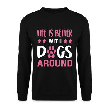 Das Leben ist besser mit Hunden - Unisex Pullover - Schwarz - Vorne - Alina (178cm) & Michal (187cm)