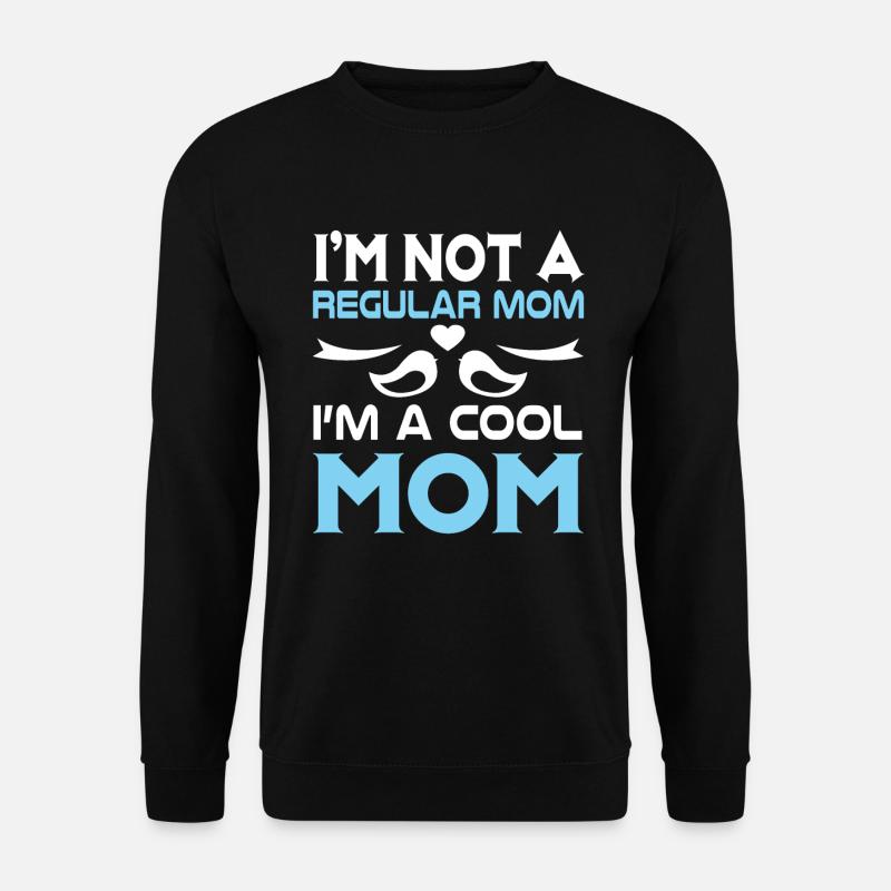 Cool Mom - Unisex Sweatshirt - black
