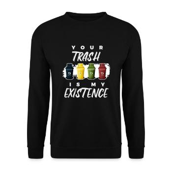 Garbage man garbage cans garbage collection - Unisex Sweatshirt - black - Front - Alina (178cm) & Michal (187cm)