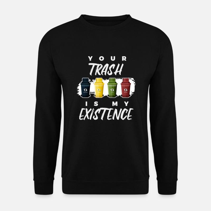 Müllmann Mülltonnen Müllabfuhr - Unisex Pullover - Schwarz