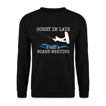 Wakeboarden Tut mir leid, ich bin spät dran, ich hatte eine Vorstandssitzung - Unisex Pullover - Schwarz - Vorne - Alina (178cm) & Michal (187cm)