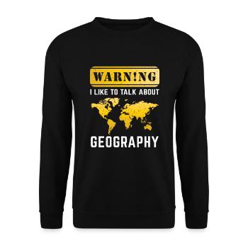 I Like To Talk About Geography Teacher Gift - Unisex Pullover - Schwarz - Vorne - Alina (178cm) & Michal (187cm)
