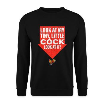Funny Adult Humor Look At My Tiny Little Cock - Unisex Sweatshirt - black - Front - Alina (178cm) & Michal (187cm)