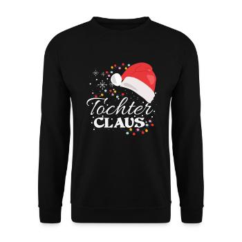 Tochter Claus Lustiges Weihnachts-Geschenk Familie - Unisex Pullover - Schwarz - Vorne - Alina (178cm) & Michal (187cm)