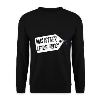 Was ist der letzte Preis Flohmarkt Feilschen - Unisex Pullover - Schwarz - Vorne - Alina (178cm) & Michal (187cm)