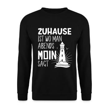 North is home where you say Moin in the evening - Unisex Sweatshirt - black - Front - Alina (178cm) & Michal (187cm)