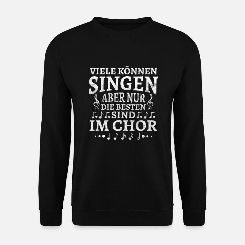 Singen Musiknoten Sänger Chor - Unisex Pullover - Schwarz