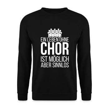 Lustiger Chor Spruch Sänger - Unisex Pullover - Schwarz - Vorne - Alina (178cm) & Michal (187cm)