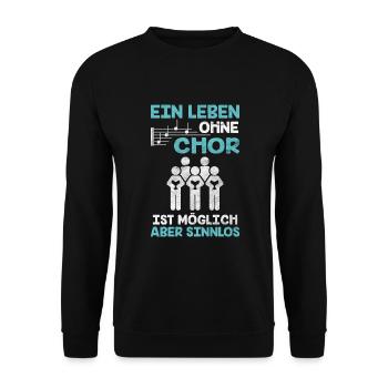 Lustiger Chor Spruch Musiknoten Sänger - Unisex Pullover - Schwarz - Vorne - Alina (178cm) & Michal (187cm)