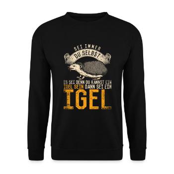Vintage Igel Spruch - Unisex Pullover - Schwarz - Vorne - Alina (178cm) & Michal (187cm)