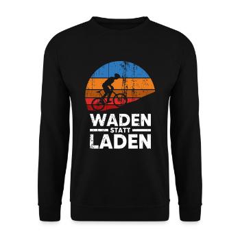 Waden statt Laden Radfahrer Mountainbiker Fahrrad - Unisex Pullover - Schwarz - Vorne - Alina (178cm) & Michal (187cm)