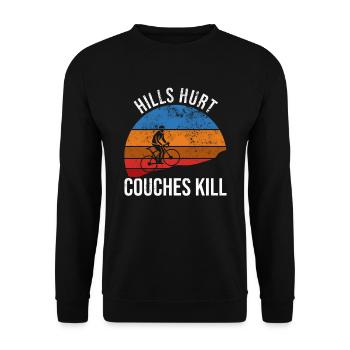 Hills hurt couches kill Fahrrad fahren - Unisex Pullover - Schwarz - Vorne - Alina (178cm) & Michal (187cm)