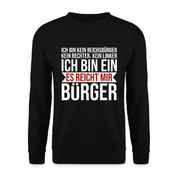 Ich bin ein es reicht mir Bürger Lustige Sprüche - Unisex Pullover - Schwarz - Vorne - Alina (178cm) & Michal (187cm)