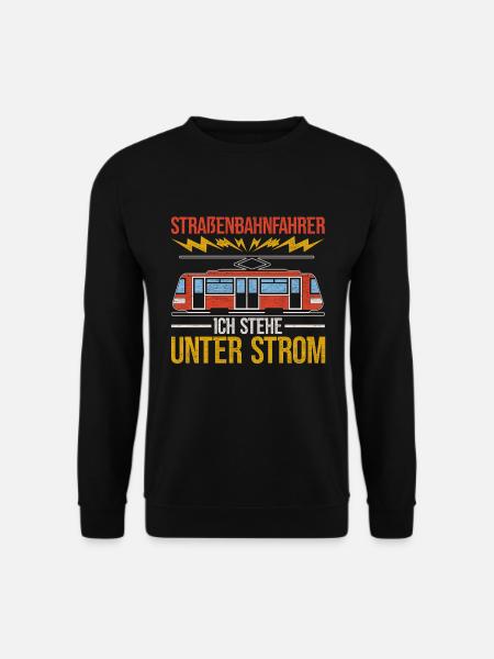 Straßenbahnfahrer Straßenbahn - Unisex Pullover - Schwarz