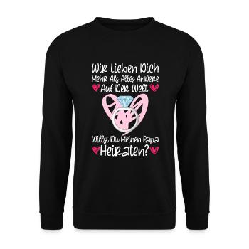 Hochzeitsantrag Heiratsantrag Willst Du Mein Papa - Unisex Pullover - Schwarz - Vorne - Alina (178cm) & Michal (187cm)