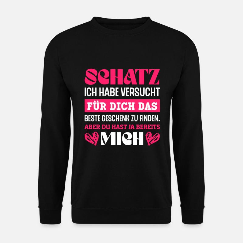 Schatz Partner Beziehung Damen Herren - Unisex Pullover - Schwarz