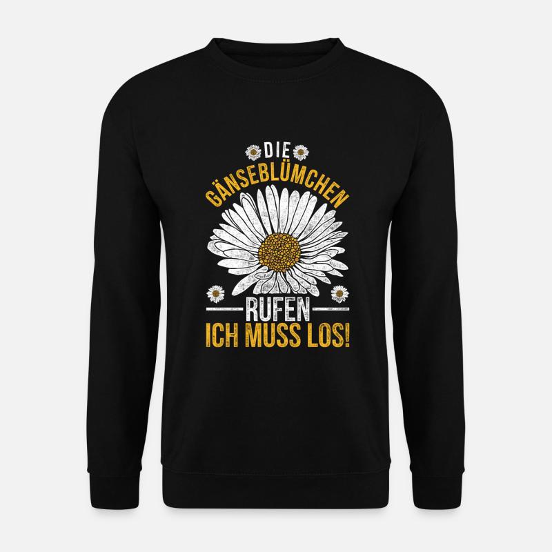 Gänseblümchen rufen Maßliebchen Blume - Unisex Pullover - Schwarz