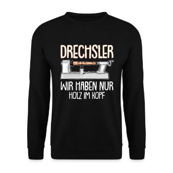 Lustiger Drechsler Spruch Drechselbank Drechseln - Unisex Pullover - Schwarz - Vorne - Alina (178cm) & Michal (187cm)