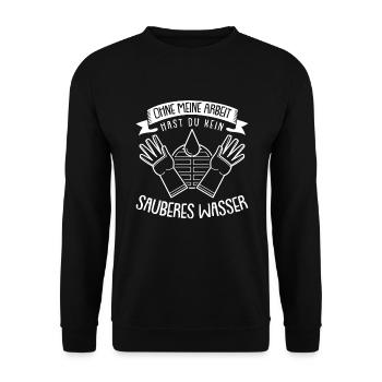 Abwassertechniker kein sauberes Abwasser Kläranlag - Unisex Pullover - Schwarz - Vorne - Alina (178cm) & Michal (187cm)