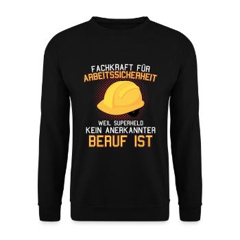 Arbeitssicherheit Fachkraft Sifa Spruch - Unisex Pullover - Schwarz - Vorne - Alina (178cm) & Michal (187cm)