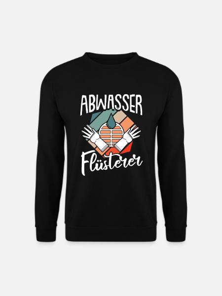 Retro Abwasser Flüsterer Abwassertechniker - Unisex Pullover - Schwarz