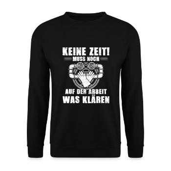 Abwassertechniker keine Zeit klären Kläranlage - Unisex Pullover - Schwarz - Vorne - Alina (178cm) & Michal (187cm)