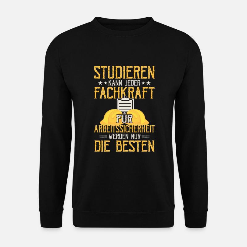 Fachkraft für Arbeitssicherheit die Besten Sifa - Unisex Pullover - Schwarz