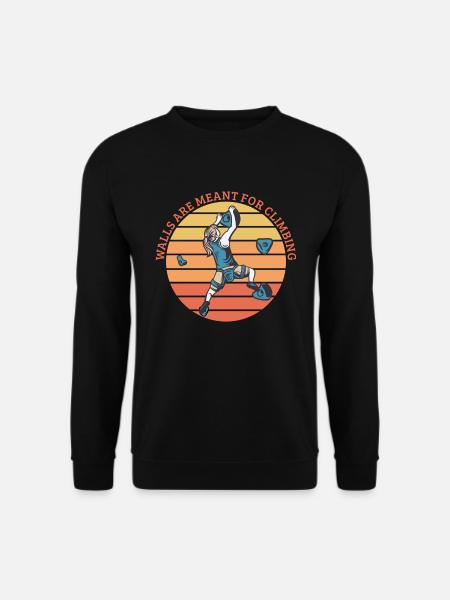 Kletterwände sind zum Klettern gedacht - Unisex Pullover - Schwarz
