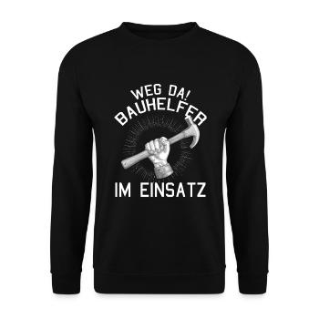 Bauhelfer im Einsatz Richtfest Hausbau - Unisex Pullover - Schwarz - Vorne - Alina (178cm) & Michal (187cm)