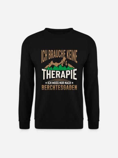 Berchtesgaden keine Therapie Watzmann Wandern - Unisex Pullover - Schwarz