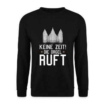 Die Orgel ruft Orgelspieler Pfeifenorgel Organist - Unisex Pullover - Schwarz - Vorne - Alina (178cm) & Michal (187cm)