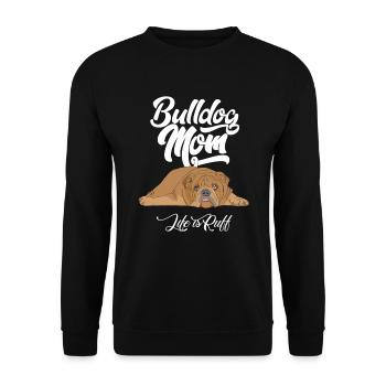 English Bulldog Mom Life Is Ruff - Unisex Sweatshirt - black - Front - Alina (178cm) & Michal (187cm)