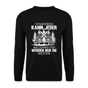 Waldarbeiter werden nur die Besten Forstwirt - Unisex Pullover - Schwarz - Vorne - Alina (178cm) & Michal (187cm)