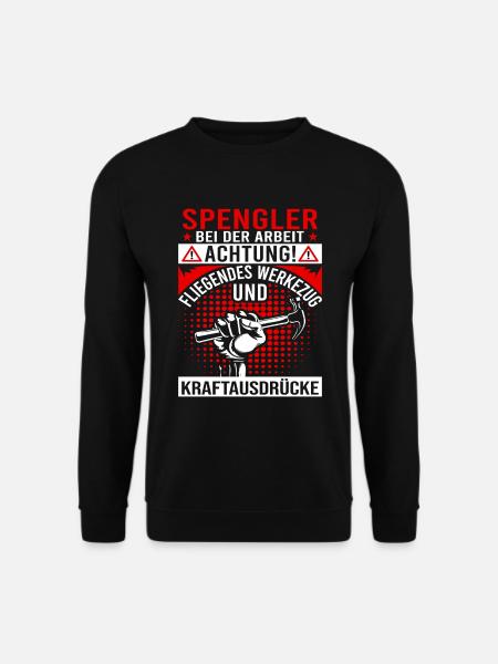 Klempner Spengler bei der Arbeit Handwerker - Unisex Pullover - Schwarz