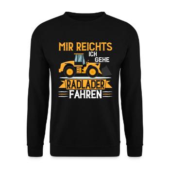 Ich gehe Radlader fahren Radladerfahrer - Unisex Pullover - Schwarz - Vorne - Alina (178cm) & Michal (187cm)