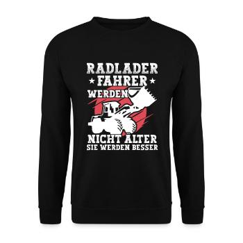 Radlader Radladerfahrer werden besser - Unisex Pullover - Schwarz - Vorne - Alina (178cm) & Michal (187cm)