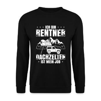 Ich Bin Rentner Dachzelten Ist Mein Job Camping - Unisex Pullover - Schwarz - Vorne - Alina (178cm) & Michal (187cm)