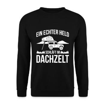 Ein Echter Held Schläft Im Dachzelt Camping - Unisex Pullover - Schwarz - Vorne - Alina (178cm) & Michal (187cm)