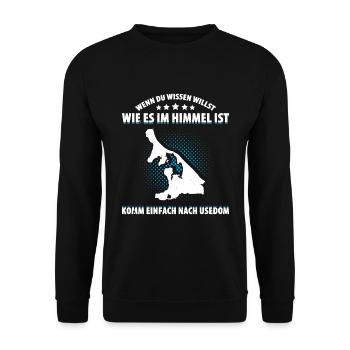 Wenn Du Wissen Willst Wie Es Im Himmel Ist Usedom - Unisex Pullover - Schwarz - Vorne - Alina (178cm) & Michal (187cm)