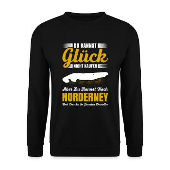 Du Kannst Glück Nicht Kaufen Norderney Urlaub - Unisex Pullover - Schwarz - Vorne - Alina (178cm) & Michal (187cm)
