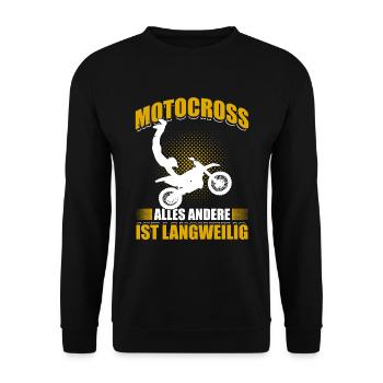 Motocross Alles Andere Ist Langweilig MX Strecke - Unisex Pullover - Schwarz - Vorne - Alina (178cm) & Michal (187cm)