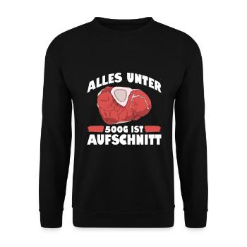Alles Unter 500G Ist Aufschnitt Metzger - Unisex Pullover - Schwarz - Vorne - Alina (178cm) & Michal (187cm)