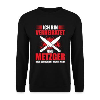 Verheiratet Und Metzger Mich Schockiert Nichts - Unisex Pullover - Schwarz - Vorne - Alina (178cm) & Michal (187cm)
