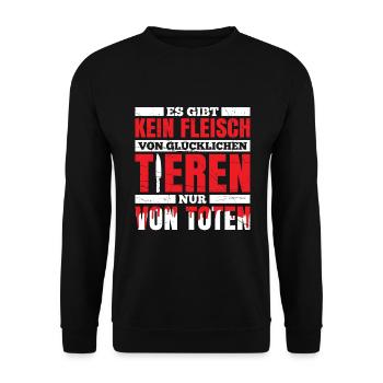 Es Gibt Kein Fleisch Von Glücklichen Tieren - Unisex Pullover - Schwarz - Vorne - Alina (178cm) & Michal (187cm)
