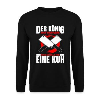 Der König Hat Hunger! Man Schäle Mir eine Kuh - Unisex Pullover - Schwarz - Vorne - Alina (178cm) & Michal (187cm)