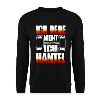 Ich Rede Nicht Ich Hantel Fitness Bodybuilding - Unisex Pullover - Schwarz - Vorne - Alina (178cm) & Michal (187cm)