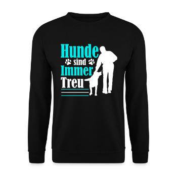 Hunde sind immer Treu Hundebesitzer - Unisex Pullover - Schwarz - Vorne - Alina (178cm) & Michal (187cm)