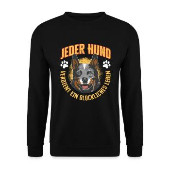 Jeder Hund Verdient Ein Glückliches Leben - Unisex Pullover - Schwarz - Vorne - Alina (178cm) & Michal (187cm)